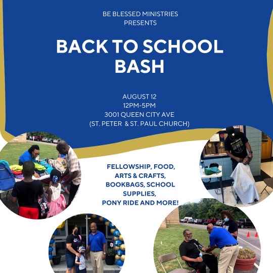 Be Blessed Ministries – Back to School Bash